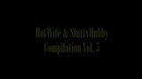 Hot Wife & Slutty Hubby Compilation Vol. 5 snapshot 1