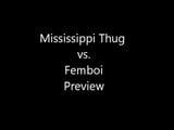 Mississippi Thug vs, Faggyboi snapshot 1