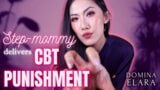 Step-Mommy Delivers CBT Punishment Full Clip: dominaelara.com snapshot 1
