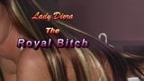 Lady Diora Royal Princess snapshot 1