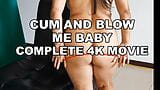 COMPLETE 4K MOVIE GIVE ME A BLOWJOB BABY WITH ADAMANDEVE AND LUPO snapshot 1