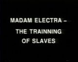 Madam Electra - The Trainning Of Slaves (25-11-2005) snapshot 1