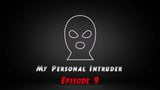 PHILAVISE-My personal intruder Episode 9 with Sarah Lace snapshot 2