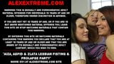 Aiza, Aspid & Zlata lesbian fisting & prolapse party snapshot 2