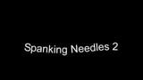 Spanking Needles 2 snapshot 1