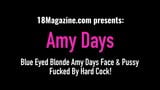 Blauwogige blonde Amy Days in gezicht en poesje geneukt door harde pik! snapshot 1