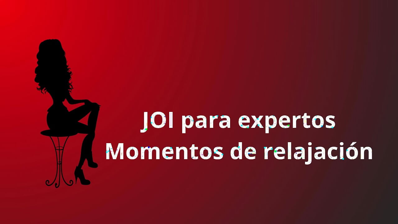 JOI for Experts, Relaxation Time for Us