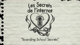 Les secrets de l&#39;internat - épisode 01 snapshot 4