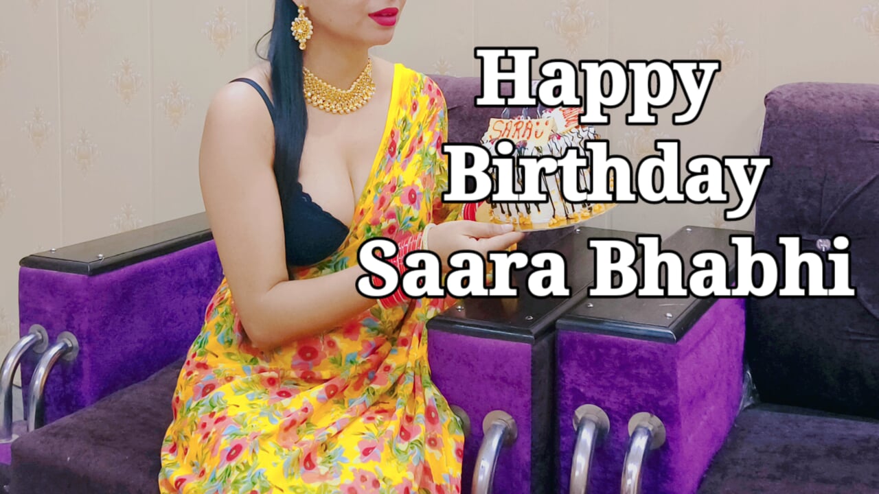 Indian Beautiful Saara Bhabhi Celebrate Her Birthday with Devar Ji Saara  Bhabhi Give Return Gift Devar Ji Sexy Creampie Pussy | xHamster
