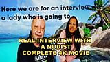 Komplettes echtes 4k-Film-Interview mit einem Nudisten mit Adamandeve und Lupo snapshot 1