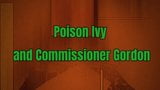 Förhandsgranskning: Poison Ivy och kommissionär Gordon snapshot 1