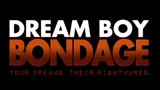 BDSM DreamBoyBondage C&B Cock Ball Pull Gay Bondage snapshot 1