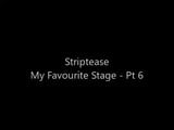 Striptease - My Favourite part - Pt 6 snapshot 1