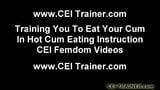 I will tease the cum out of you and make you eat it CEI snapshot 8