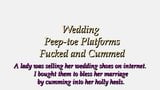 Full abusing a lady's Wedding Peeptoe Platform heels snapshot 1