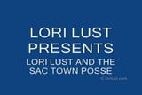 Lori Lust and the SAC town posse snapshot 1