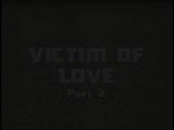 Victim of Love 2 (1992) Full Movie snapshot 1