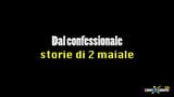 Dal confessionale storie di 2 maiale (CXD01325) snapshot 2