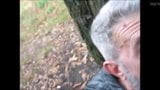 Old fag sucking off big cock in the forest snapshot 2