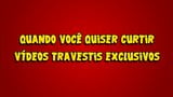 Loira transex metendo no cu do passivo sem cuspi snapshot 16