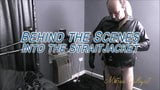 Behind the Scenes - Into the Straitjacket snapshot 1