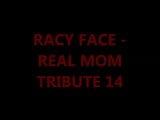 RACY FACE-REAL STEP MOM TRIBUTE 14 A TURK JERKS OFF COMFORTABLY snapshot 1