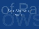 Sex Shows of Paris Pt1 snapshot 1