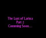 Lussuria di Larissa 1 snapshot 10