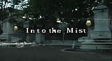 Into the mist episodio iii:qualcosa di sinistra snapshot 1