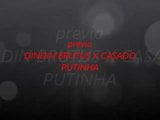 DINDIN BRUTUS X CASADO PUTINHA snapshot 1