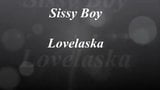 Sissy Boy Lovelaska - My ass dancing 4 snapshot 1