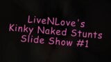 Livenlove's kinky naakte stunts diavoorstelling #1 snapshot 1