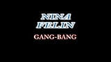 Nina felin gang bang snapshot 1