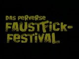 Das Perverse Faustfick Festival snapshot 1