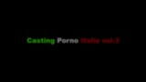 Casting Porno Italia 3 (Full Movie) snapshot 1