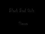 Black Bad Girls - Sierra snapshot 1