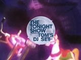 The Tonight Show Starring Tom's DJ Set snapshot 4
