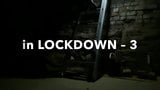In lockdown 3 - kamer snapshot 1
