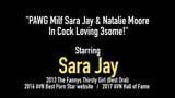 PAWG Milf Sara Jay & Natalie Moore In Cock Loving 3some! snapshot 1
