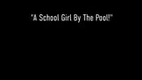 Wet Schoolgirl Penny Pax Drills Her Sweet Cunt By The Pool! snapshot 1