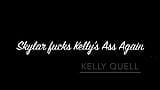 KELLYQUELLXXX - Fofa Skylar Adams fode o cu duro de Kelly snapshot 1