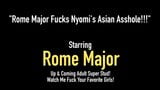 Dark Knight Rome Major Wrecks Nyomi Star's Oriental Butthole snapshot 1