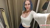 Trying on translucent sexy clothes in a shopping center. Look at me in the fitting room and jerk off to my tits snapshot 13