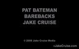 Jake Cruise a Pat Bateman (paj) snapshot 1