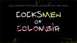 Cocksmen Of Colombia snapshot 1