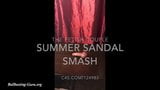 The Fetish Couple-Summer Sandal Smash snapshot 1