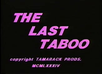 Last Taboo (1984)