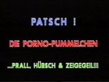 Patsch-Die Porno Pummelchen snapshot 1