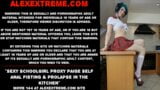 Sexy schoolgirl Proxy Paige self anal fisting & prolapse in the kitchen snapshot 1