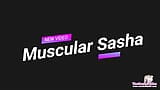 Мускулистая Sasha "Я покажу тебе мои огромные сиськи и большой член", превью snapshot 1